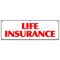 Signmission LIFE INSURANCE BANNER SIGN financial income quotes terms servicews B-72 Life Insurance - alternate 1